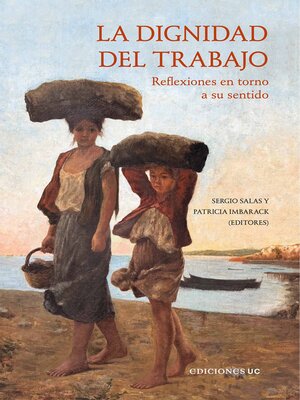 cover image of La dignidad del trabajo